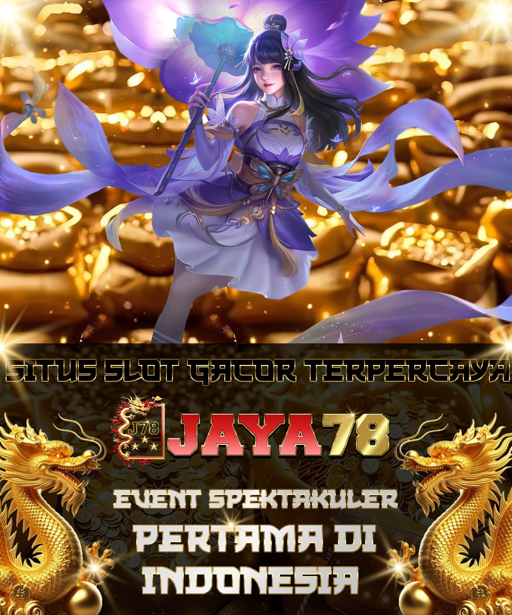 JAYA78 : Daftar Situs Slot Hoki Terpercaya dan Terbaik